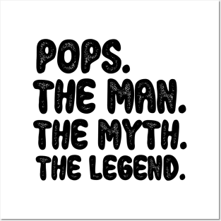 'Pops The Man Myth Legend' Awesome Father Gift Posters and Art